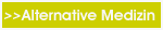Alternative Medizin